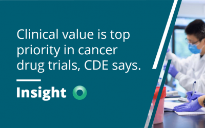 Clinical value is top priority in cancer drug trials, CDE says.